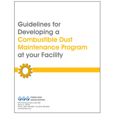Guidelines for Developing a Combustible Dust Maintenance Program at your Facility