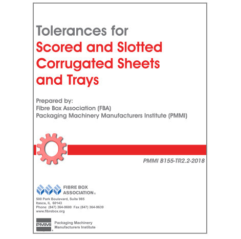 Tolerances for Scored and Slotted Corrugated Sheets and Trays (PMMI B155-TR2.2-2018)